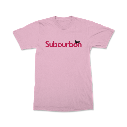 Subourbon Life - Pink Short Sleeve Tee Shirt